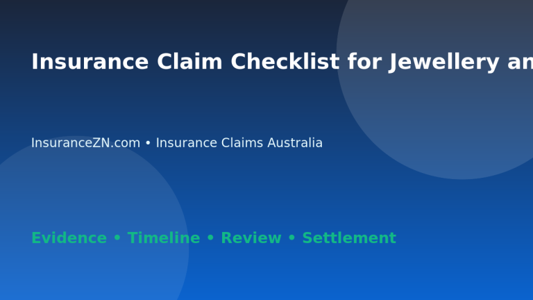 Insurance Claim Checklist for Jewellery and Valuables - Australian insurance guide