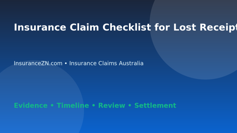 Insurance Claim Checklist for Lost Receipts - Australian insurance guide