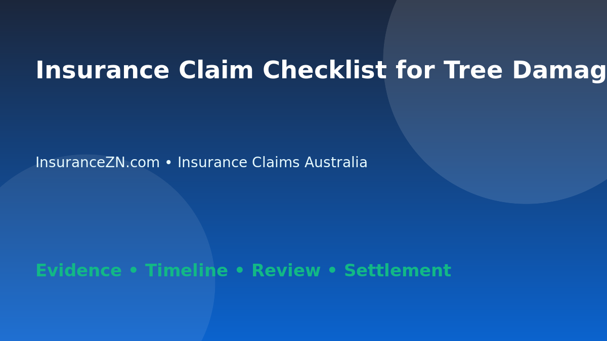 Insurance Claim Checklist for Tree Damage - Australian insurance guide