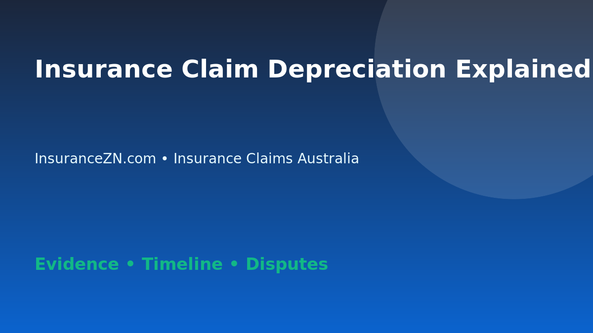 Insurance Claim Depreciation Explained for Australian Policyholders - Australian insurance guide
