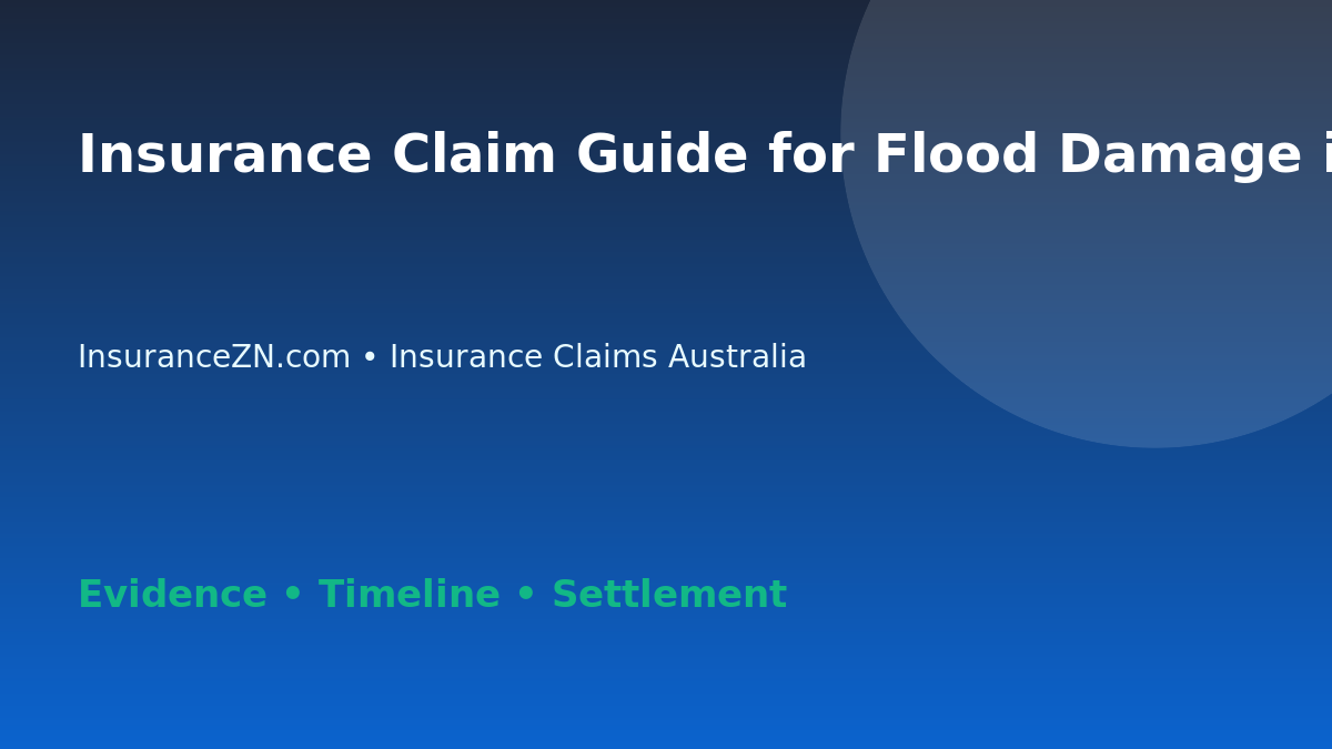 Insurance Claim Guide for Flood Damage in Australia - Australian insurance claim guide