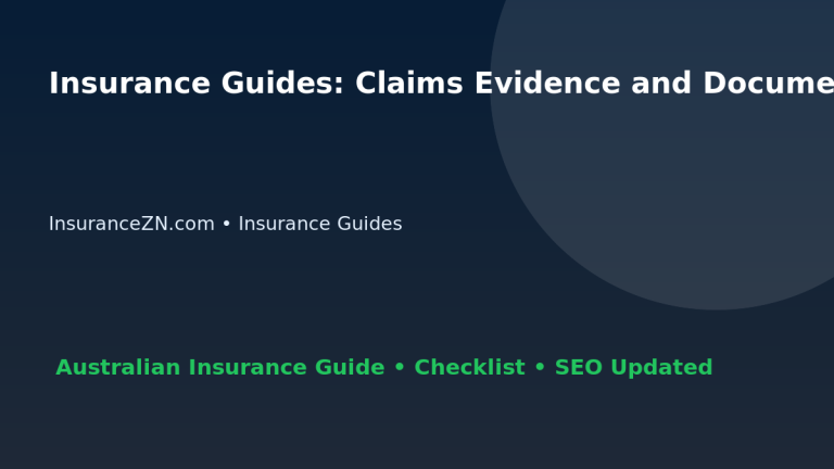 Insurance Guides: Claims Evidence and Document Strategy for Australian Readers 2026 featured image