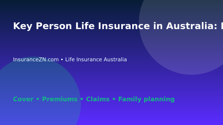 Key Person Life Insurance in Australia: Beginner Guide - Australian life insurance guide