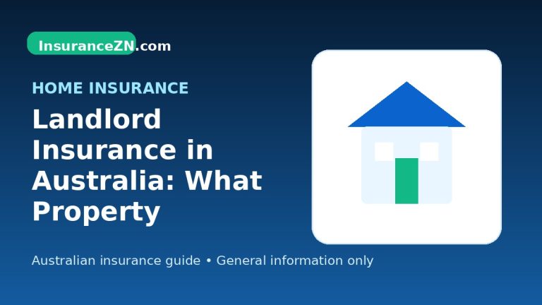 Landlord Insurance in Australia: What Property Investors Should Compare - Australian home insurance guide