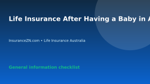 Life Insurance After Having a Baby in Australia: Review Checklist - Australian life insurance guide