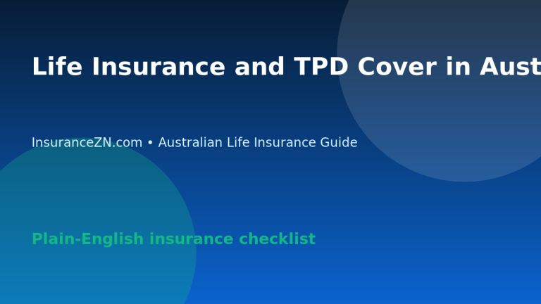 Life Insurance and TPD Cover in Australia: What to Compare - Australian life insurance guide