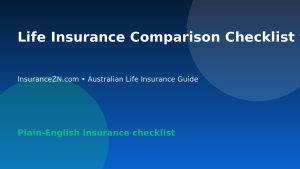 Life Insurance Comparison Checklist for Australian Beginners - Australian life insurance guide