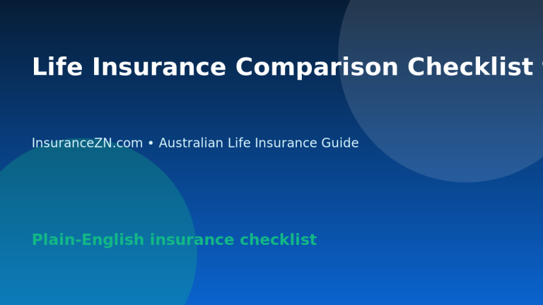 Life Insurance Comparison Checklist for Australian Beginners - Australian life insurance guide