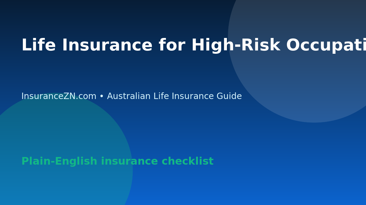 Life Insurance for High-Risk Occupations in Australia: What to Ask - Australian life insurance guide