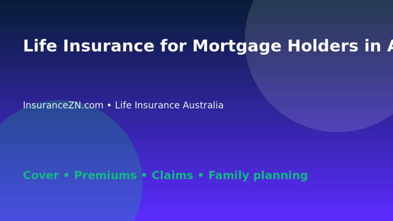 Life Insurance for Mortgage Holders in Australia: Cover Questions - Australian life insurance guide