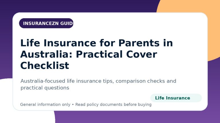Life Insurance for Parents in Australia: Practical Cover Checklist - Australian life insurance guide