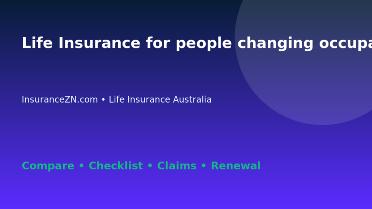 Life Insurance for people changing occupation in Australia - Australian insurance guide