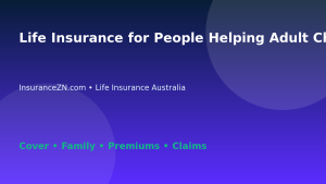Life Insurance for People Helping Adult Children Buy Property - Australian insurance guide