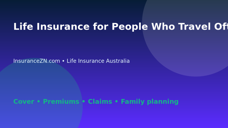 Life Insurance for People Who Travel Often - Australian life insurance guide