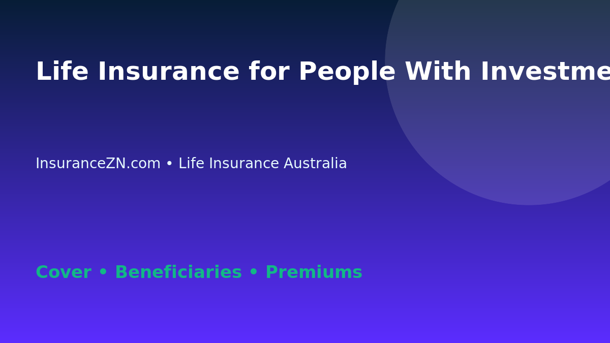 Life Insurance for People With Investment Properties in Australia - Australian insurance guide