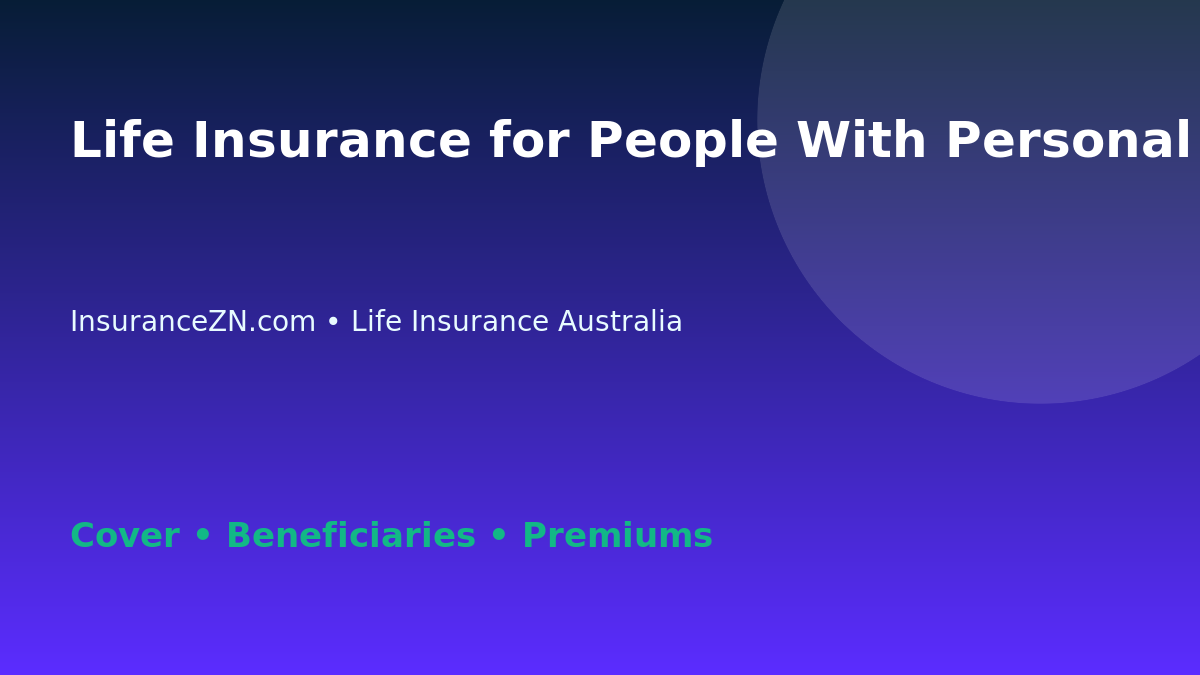 Life Insurance for People With Personal Loans in Australia - Australian insurance guide
