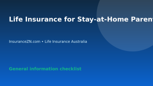 Life Insurance for Stay-at-Home Parents in Australia - Australian life insurance guide