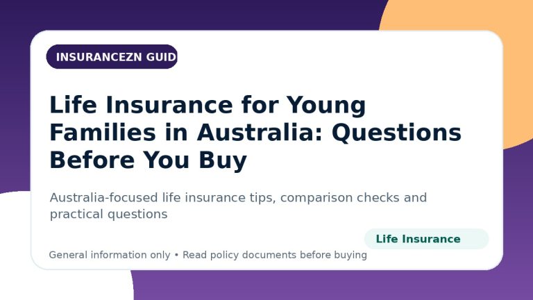 Life Insurance for Young Families in Australia: Questions Before You Buy - Australian life insurance guide