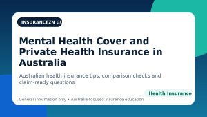 Mental Health Cover and Private Health Insurance in Australia - Australian health insurance guide