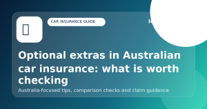 Optional extras in Australian car insurance: what is worth checking - Car insurance guide for Australian drivers