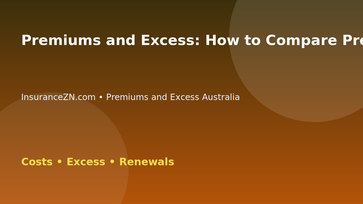 Premiums and Excess: How to Compare Premiums for Seniors - Australian insurance guide