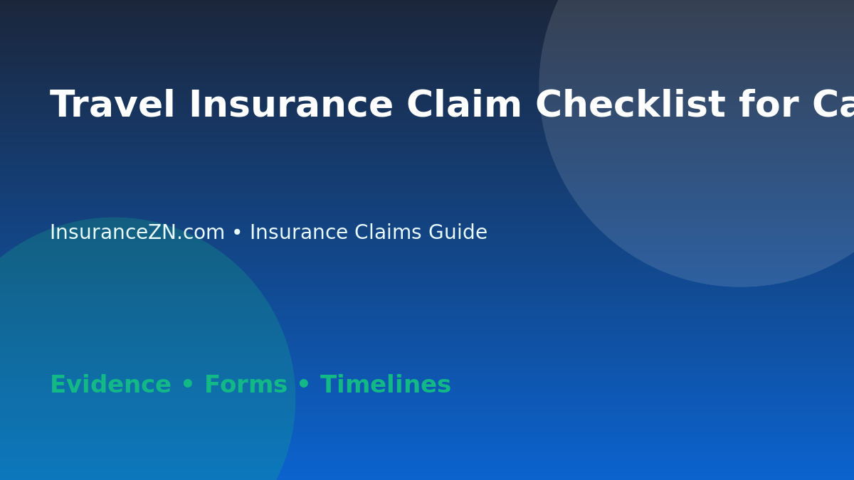 Travel Insurance Claim Checklist for Cancelled Trips - Australian insurance claims guide
