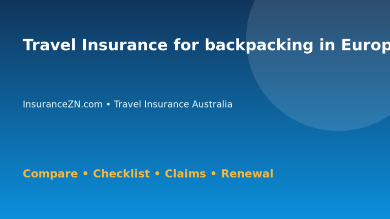 Travel Insurance for backpacking in Europe in Australia - Australian insurance guide