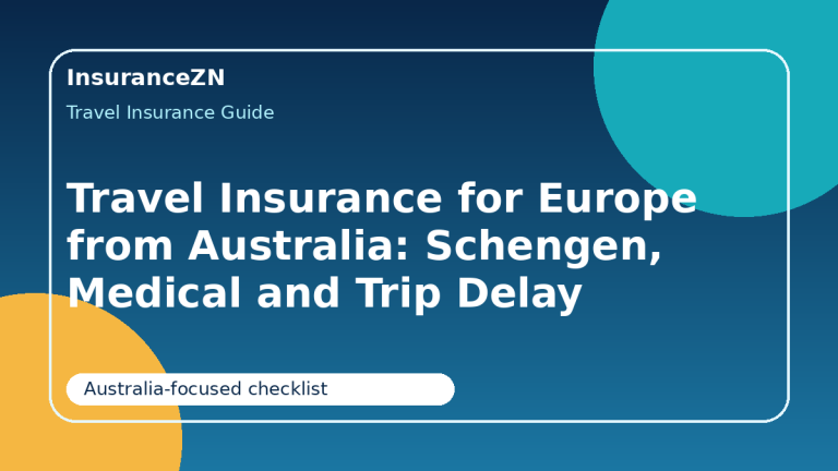 Travel Insurance for Europe from Australia: Schengen, Medical and Trip Delay Checks - Europe travel insurance Australia guide for Australian travellers