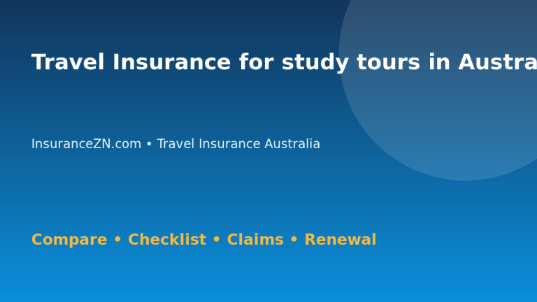 Travel Insurance for study tours in Australia - Australian insurance guide