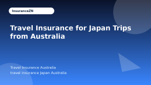 Travel Insurance for Japan Trips from Australia - Travel Insurance Australia guide