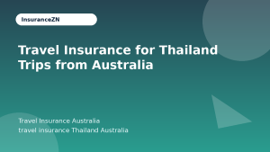 Travel Insurance for Thailand Trips from Australia - Travel Insurance Australia guide