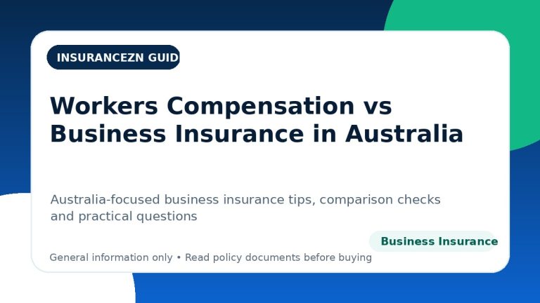 Workers Compensation vs Business Insurance in Australia - Australian business insurance guide