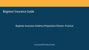 Beginner Insurance Guide guide featured image: Evidence Preparation Planner