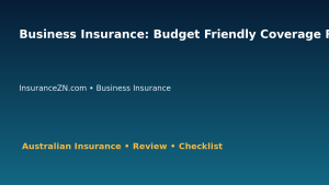 Business Insurance: Budget Friendly Coverage Review for Australian Readers 2026 featured image
