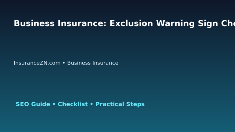 Business Insurance: Exclusion Warning Sign Checklist for Australian Readers 2026 featured image