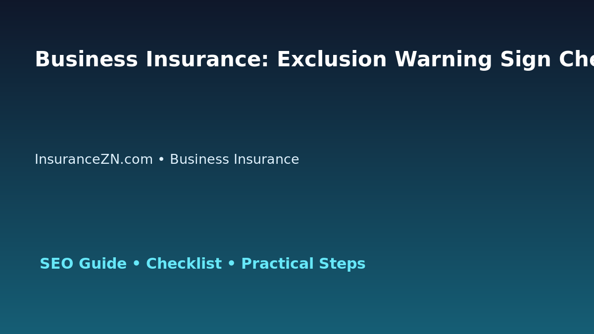 Business Insurance: Exclusion Warning Sign Checklist for Australian Readers 2026 featured image