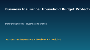 Business Insurance: Household Budget Protection Checklist for Australian Readers 2026 featured image