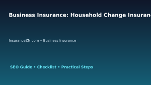 Business Insurance: Household Change Insurance Review for Australian Readers 2026 featured image