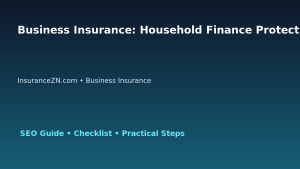 Business Insurance: Household Finance Protection Planner for Australian Readers 2026 featured image