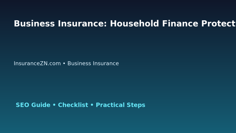 Business Insurance: Household Finance Protection Planner for Australian Readers 2026 featured image