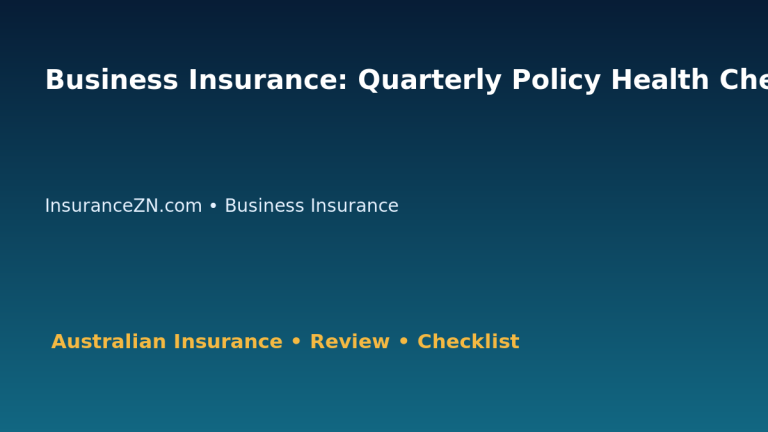 Business Insurance: Quarterly Policy Health Check for Australian Readers 2026 featured image