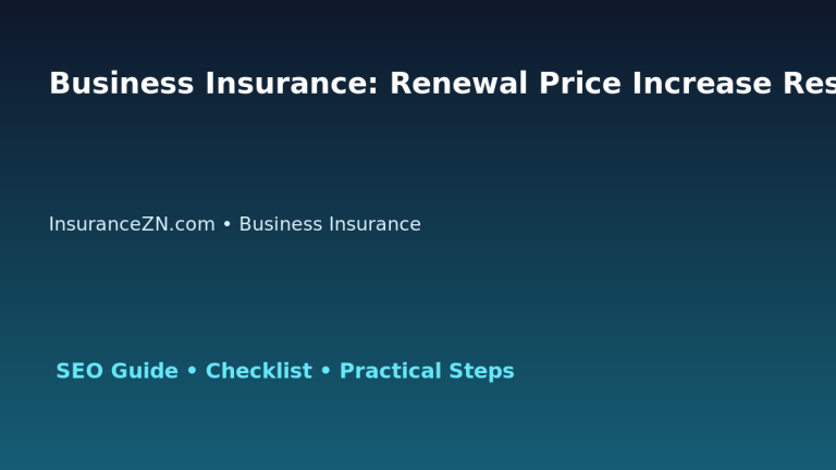 Business Insurance: Renewal Price Increase Response Plan for Australian Readers 2026 featured image