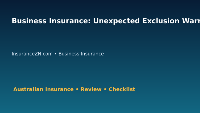 Business Insurance: Unexpected Exclusion Warning List for Australian Readers 2026 featured image