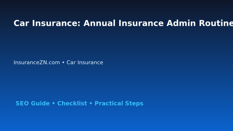 Car Insurance: Annual Insurance Admin Routine for Australian Readers 2026 featured image