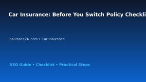 Car Insurance: Before You Switch Policy Checklist for Australian Readers 2026 featured image