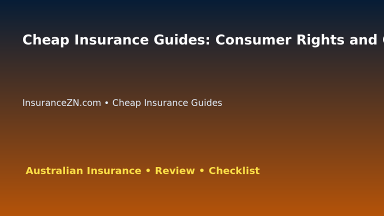 Cheap Insurance Guides: Consumer Rights and Complaint Pathway for Australian Readers 2026 featured image