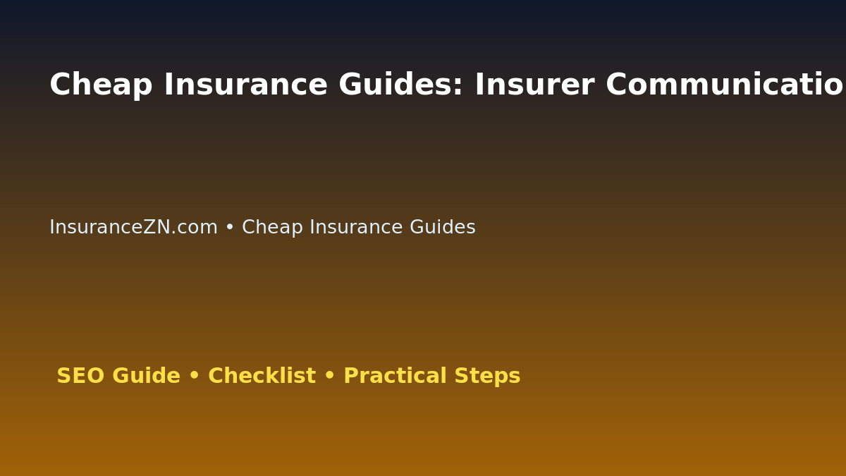 Cheap Insurance Guides: Insurer Communication Record Template for Australian Readers 2026 featured image