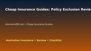 Cheap Insurance Guides: Policy Exclusion Review Method for Australian Readers 2026 featured image