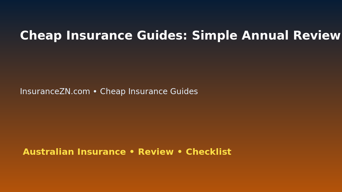 Cheap Insurance Guides: Simple Annual Review Method for Australian Readers 2026 featured image
