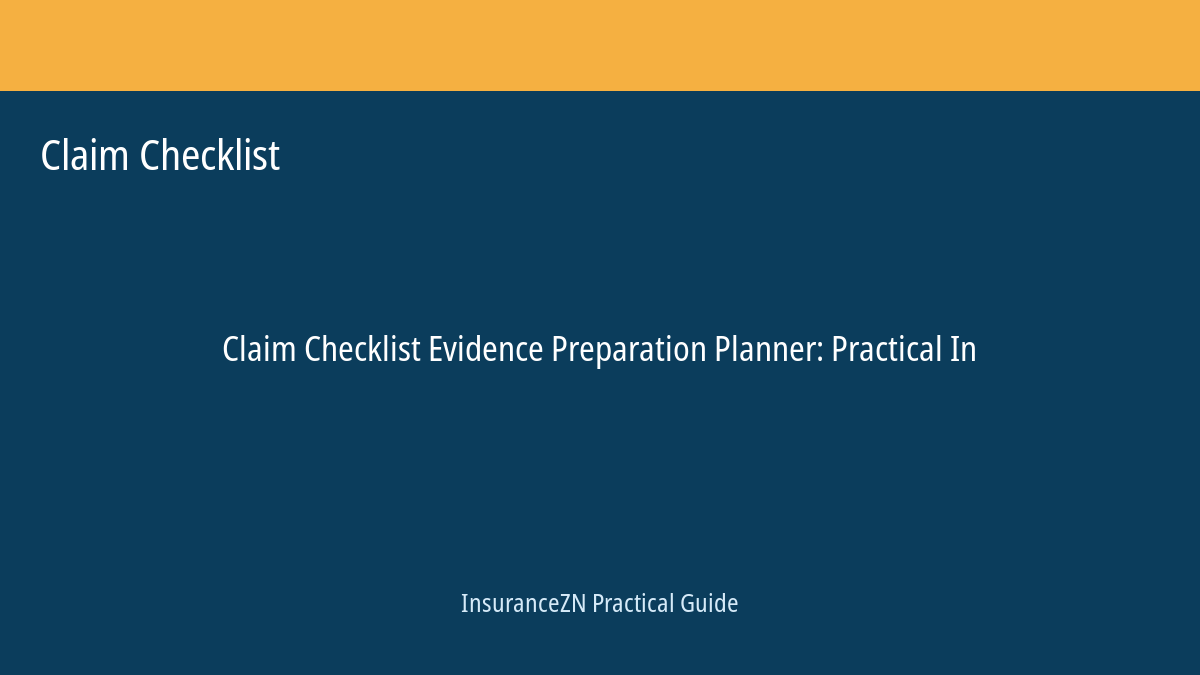 Claim Checklist guide featured image: Evidence Preparation Planner